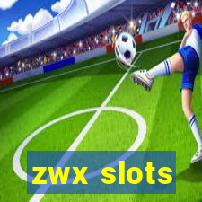 zwx slots